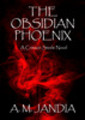 Thumbnail The Obsidian Phoenix (ePub only) Thumbnail The Obsidian Phoenix (ePub only)